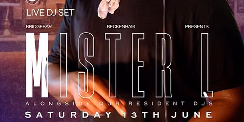 Mister L at Bridgebar