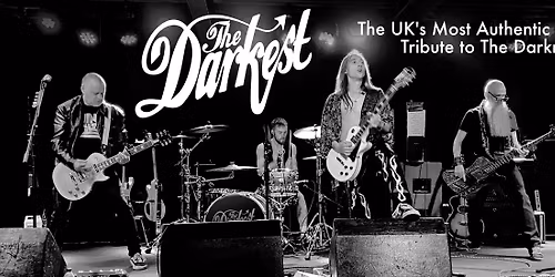 THE DARKEST The UK's Most Authentic tribute to THE DARKNESS  | The Craufurd Arms, Mk 