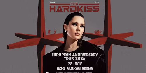 The Hardkiss \/ Vulkan Arena \/ Pres. av FKP Scorpio
