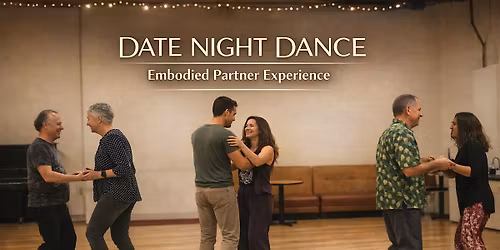 Date Night Dance: Embodied Partnership Experience