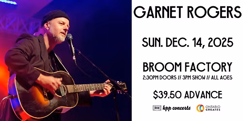 GARNET ROGERS \/\/ December 14, Broom Factory, Kingston