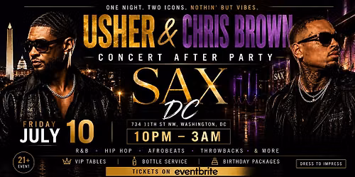 Usher & Chris Brown Concert After Party at Sax DC
