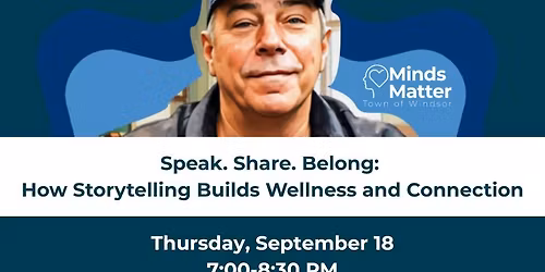 Speak. Share. Belong: How Storytelling Builds Wellness and Connection