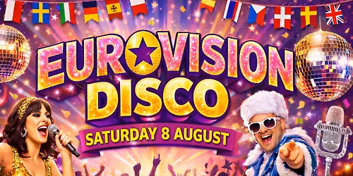 Eurovision Disco | Sat 8 August | 7:30pm
