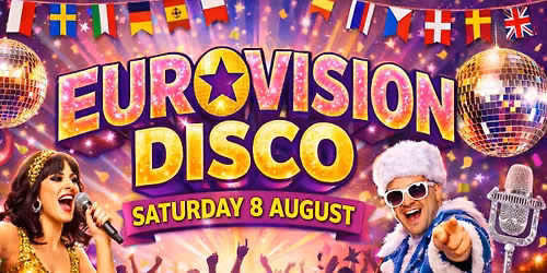 Eurovision Disco | Sat 8 August | 7:30pm