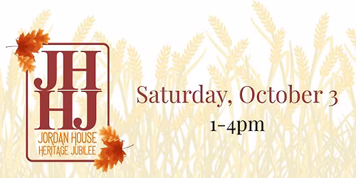 Jordan House Heritage Jubilee