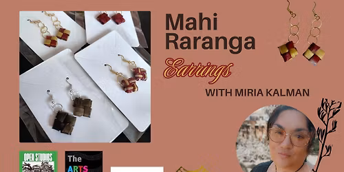 Mahi Raranga \u2013 Earrings with Miria Kalman