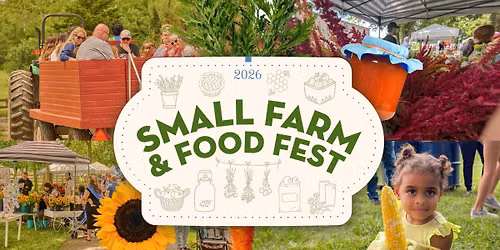 Small Farm & Food Fest