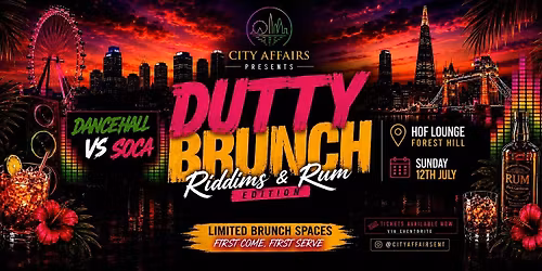 DUTTY BRUNCH: RIDDIMS & RUM EDITION