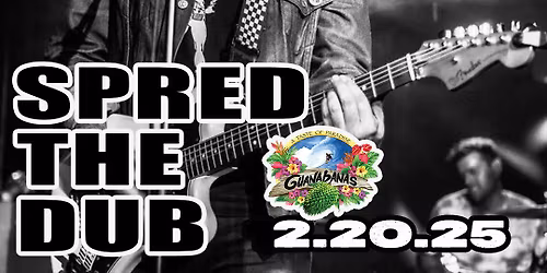 Spred The Dub - Rocks Guanabanas in Jupiter