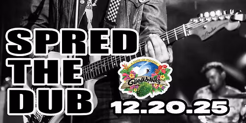 Spred The Dub - Rocks Guanabanas in Jupiter