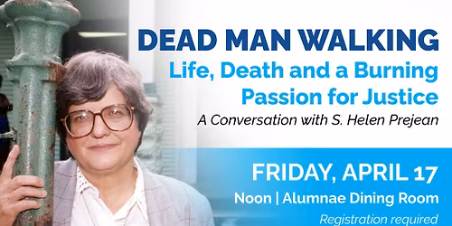 Dead Man Walking: Life, Death and a Burning Passion for Justice