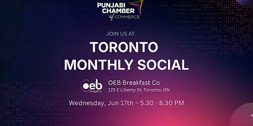 Toronto Monthly Social | June 2026 | by Punjabi Chamber of Commerce