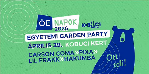 \u00d3E Napok 2. - EGYETEMI GARDEN PARTY