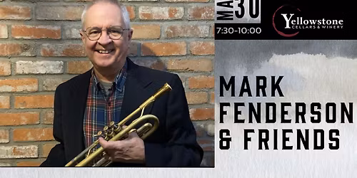 Mark Fenderson & Friends Live at The Winery