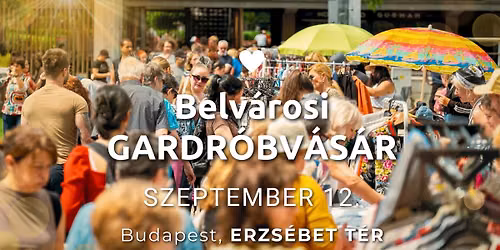 BELV\u00c1ROSI GARDR\u00d3BV\u00c1S\u00c1R \/\/ Erzs\u00e9bet t\u00e9r \/\/ szeptember 12.