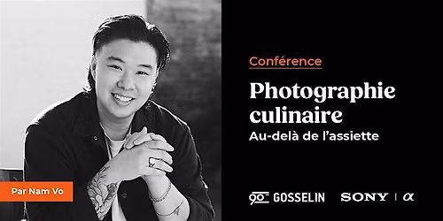 Conf\u00e9rence | Photographie culinaire : au-del\u00e0 de l\u2019assiette