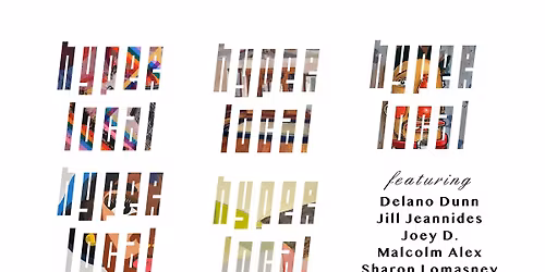 Hyper Local - Art Opening