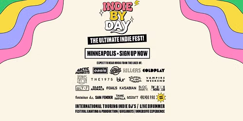 Indie By Day Is Coming To Minneapolis \ud83c\udfb8\u2600\ufe0f