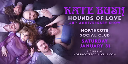 Kate Bush 'Hounds Of Love' 40th Anniversary Celebration