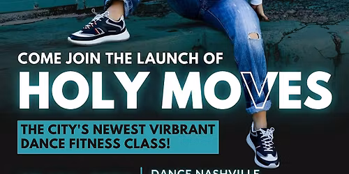 Holy Moves Dance Fitness with Brianna Baca