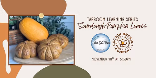 Sourdough Workshop - Pumpkin Loaves