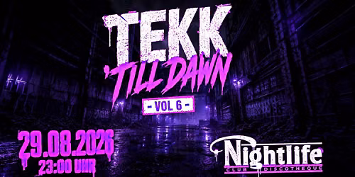 Tekk 'till Dawn - Vol. 6