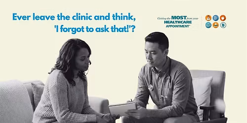 Getting the Most from your Healthcare Appointment