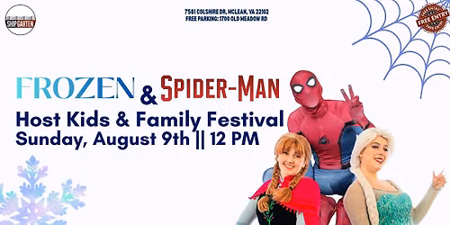 Kids and Family Festival with Frozen and Spider-man 