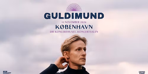 Guldimund | DR Koncerthuset | Koncertsalen