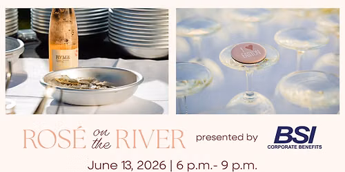 Rose On The River Presented by BSI Corporate Benefits