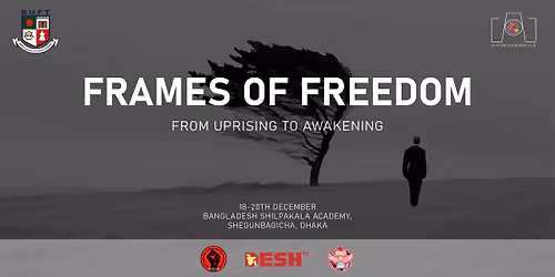 Frames Of Freedom- From Uprising to Awakening.