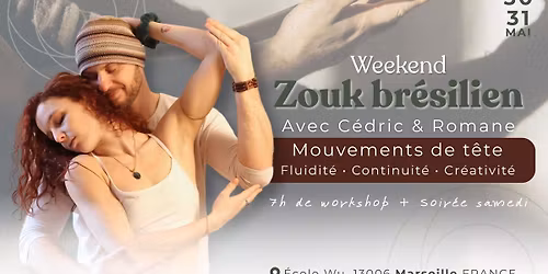 Stage Zouk Br\u00e9silien Mouvements de t\u00eate \u00e0 Marseille - C\u00e9dric & Romane