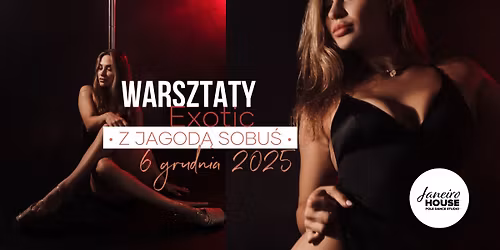 Warsztaty Exotic z Jagod\u0105 Sobu\u015b