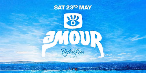 AMOUR | CAF\u00c9 DEL MAR MALTA | SUMMER 2026
