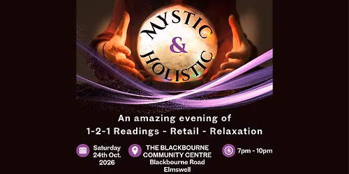 Mystic & Holistic Evening Event Elmswell