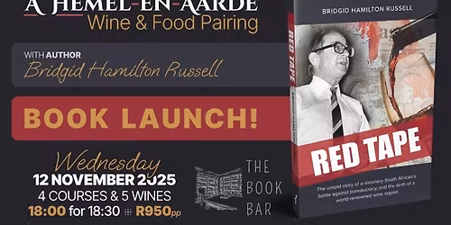 Red Tape - Book Launch and a Hemel-en-Aarde wine and food pairing
