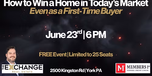 How to Win a Home in Today's Market - Even as a First-Time Buyer