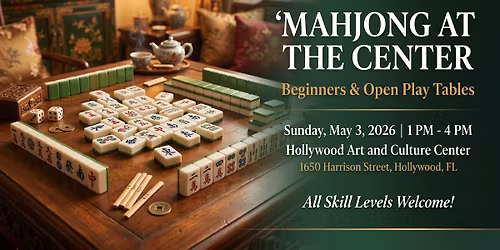 Mahjong in Hollywood, FL every Sunday at 1
