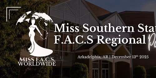 Miss Southern States FACS Pageant