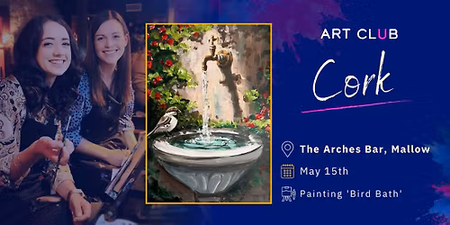 Artclub Event- Cork, Mallow May 15th 