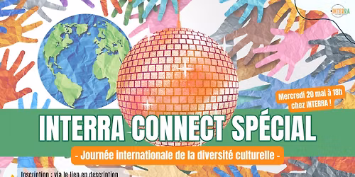 \ud83c\udfafInterra CONNECT sp\u00e9cial - \ud83c\udf0d Journ\u00e9e internationale de la diversit\u00e9 culturelle