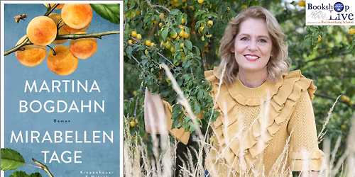BOOKSHOP LIVE: Martina Bogdahn - Mirabellentage