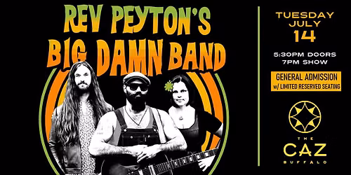 The Reverend Peyton's Big Damn Band - The Caz, Buffalo, NY