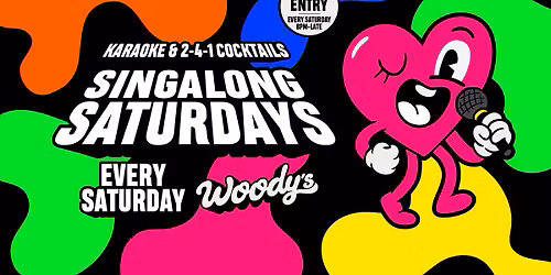 Singalong Saturdays - Karaoke & 2-4-1 Cocktails