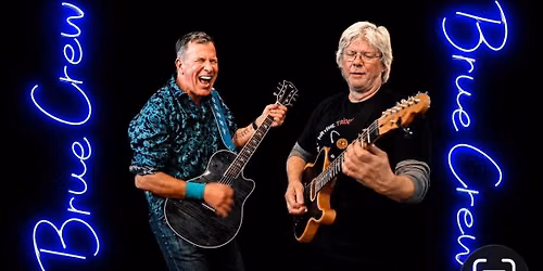 The Brue Crew Live @ Water Street Bar & Grille