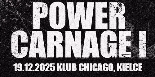 POWER CARNAGE I