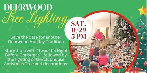 Annual Lighting of the Deerwood Christmas Tree