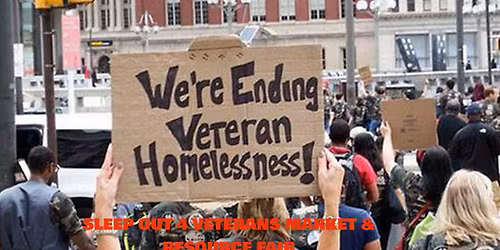 3rd Annual Sleep Out 4 Veterans Market & Resource Fair 