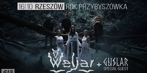 Weljar + Guslar | Rzesz\u00f3w, RDK Przybysz\u00f3wka | 16\/10\/2026
